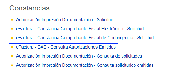 Grupo Constancias del menú de servicios en línea con seis opciones listadas como links; la de eFactura - CAE - Consulta Autorizaciones Emitidas, recuadrada